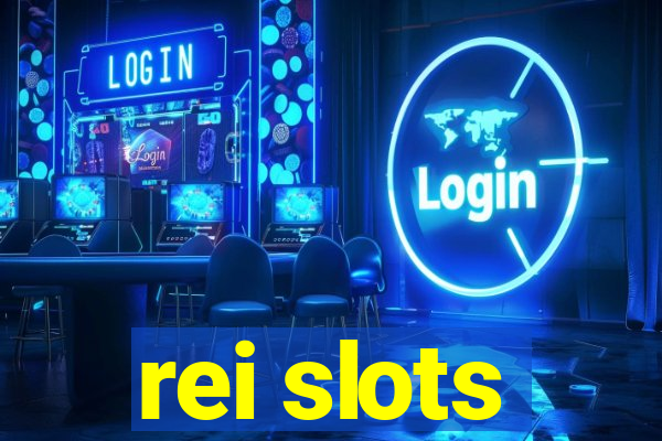 rei slots